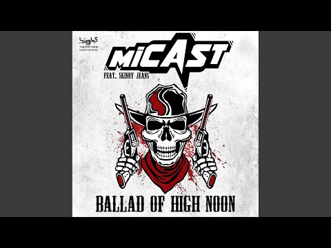 Ballad of High Noon (Extended Mix)