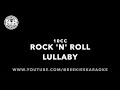 10cc | Rock 'n' Roll Lullaby | Karaoke