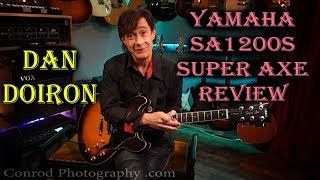 Video thumbnail for Yamaha SA1200s Super Axe review - Dan Doiron (itsw 13) by Long Distance Traveller Music