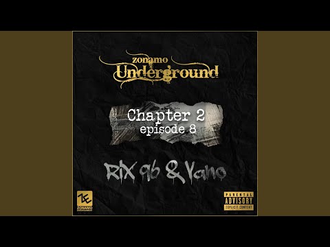 Zonamo Chapter 2 Episode 8 - RIX96 & Vano