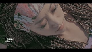 lecca / 「believe」from ALBUM『High Street』