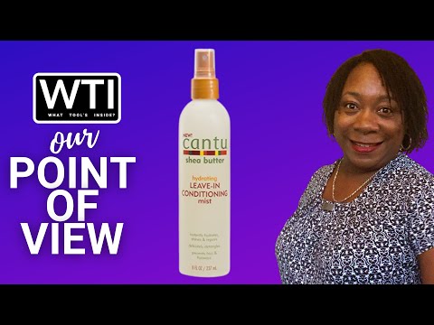 Cantu Shea Butter Conditioning Mist - WTI product video review