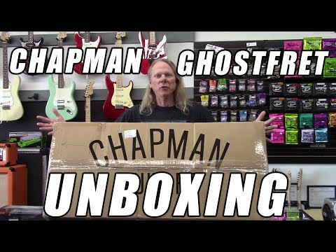 Chapman Ghost Fret Unboxing, Demo, and Review