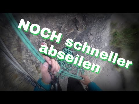 Quicktipp Abseilen - NOCH schneller und effektiver abseilen