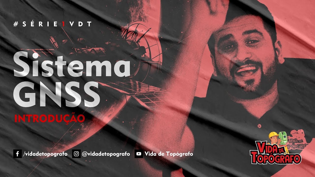 Introdução ao Sistema GNSS