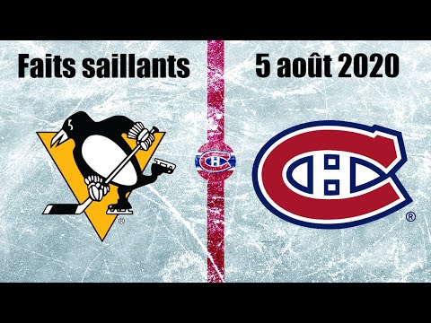 Penguins vs Canadiens - Faits saillants - Match #3 - 5 août 2020