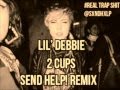 Lil Debbie - 2 Cups ( SEND HELP! Remix ) 