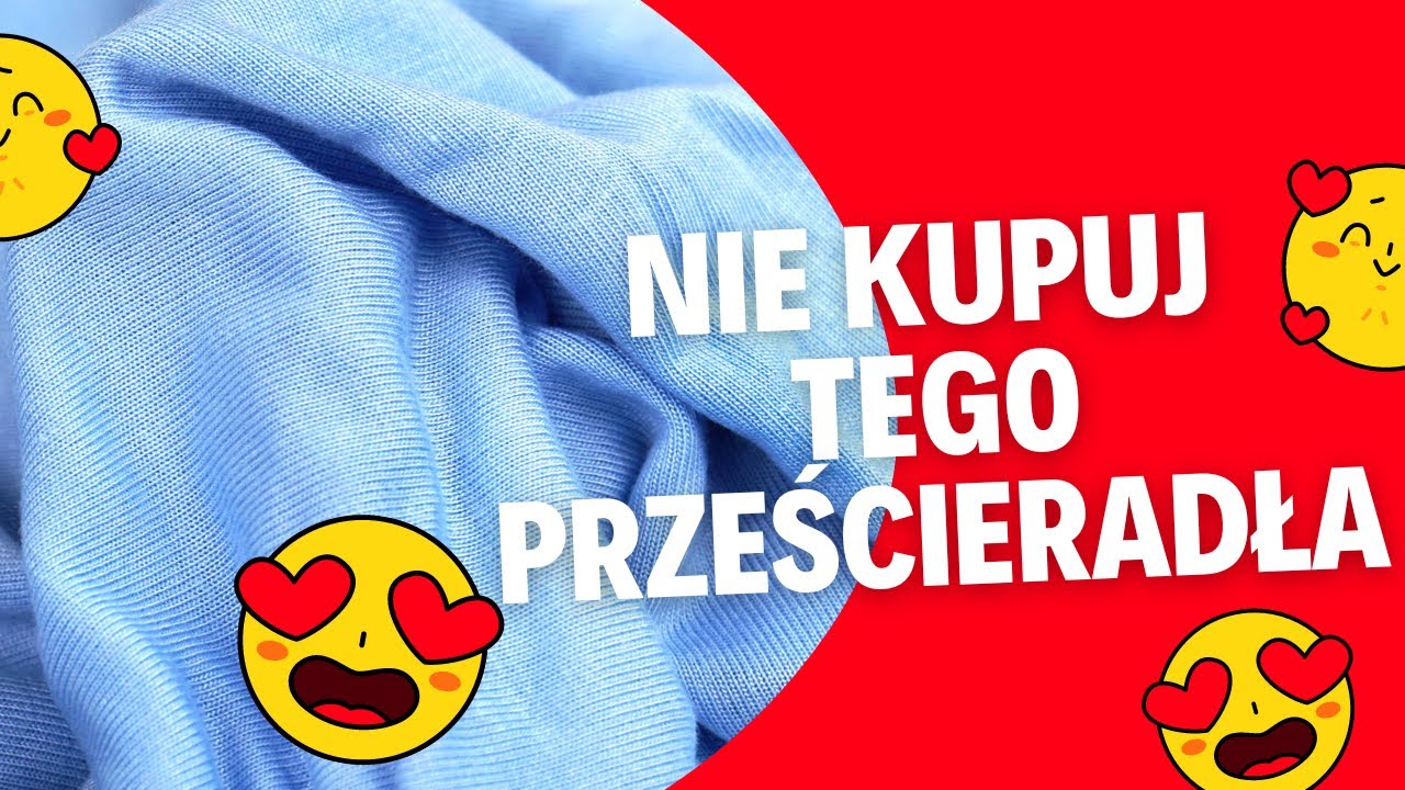nie kupuj tego prześcieradła yt