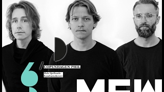 MEW &amp; Copenhagen Phil - &quot;Rows&quot; @ Copenhagen [early show] (2017)