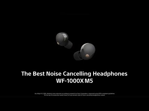 Sony | WF-1000XM5 Wireless Noise Cancelling Headphones | Official Product Video