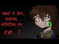What Is This Leaking Affecting My Eye Meme William Afton Angst