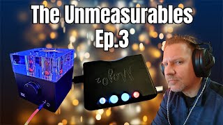 The Unmeasurables Ep3: Gear and Rants!