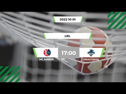 LRL. Vilniaus HC „Amber“ - Klaipėdos „Dragūnas“