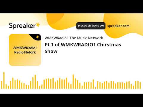 Pt 1 of WMKWRADIO1 Chirstmas Show