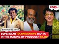 Sajid Nadiadwala to produce Rajinikanth's biopic; focusing on 'Rags to Riches' journey!