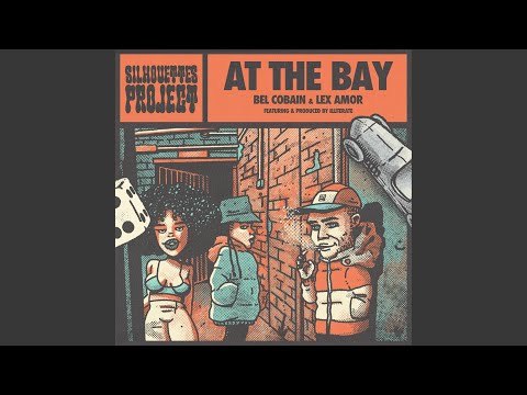 At the Bay (feat. illiterate)