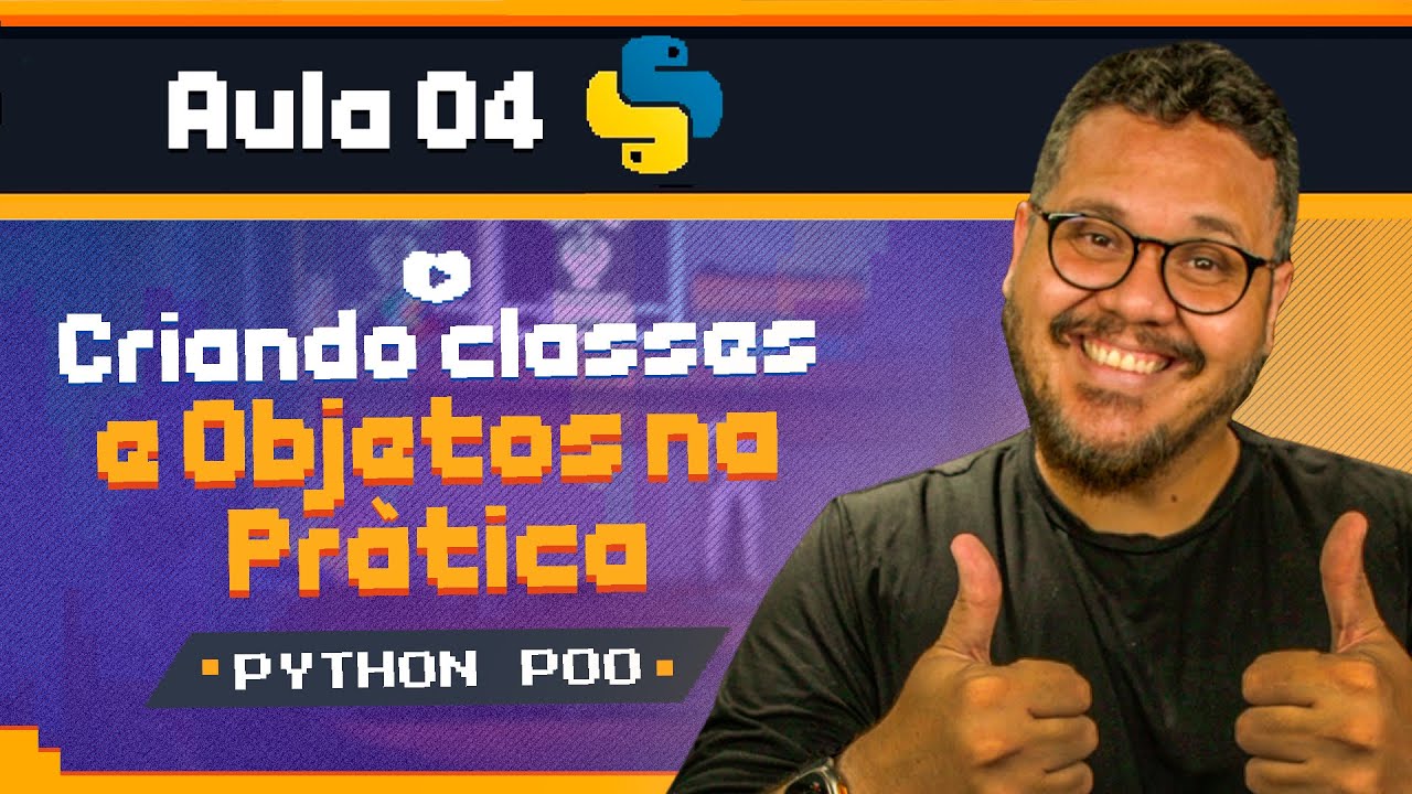 Python Orientado a Objetos: Criando Classes e Objetos na Prática - Curso Python POO: Aula 05