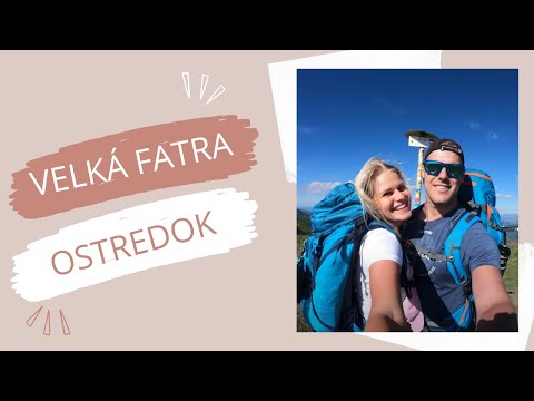 VELKÁ FATRA: Staré Hory - Krížna - Ostredok - Chyžky - Ploská - Rakytov - Podsuchá