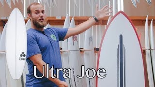 Channel Islands Ultra Joe Surfboard Review