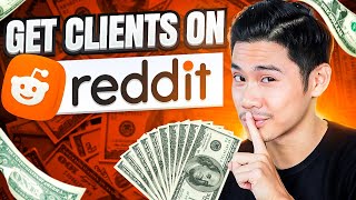 How To Get Clients Using Reddit Marketing