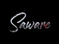 Saware Arijit Singh Love You ️ WhatsApp Status