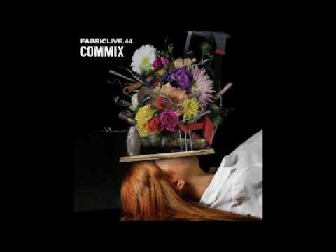 Fabriclive 44 - Commix
