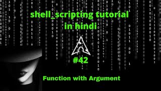 #shell scripting tutorial in hindi #part42 | #function with #argument in #bash scripting