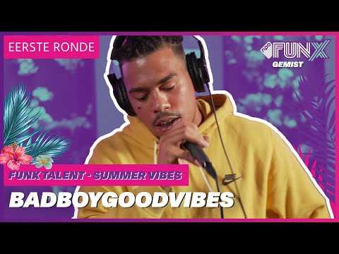 BADBOYGOODVIBES - Shake | FunX Talent Summer Vibes | EERSTE RONDE
