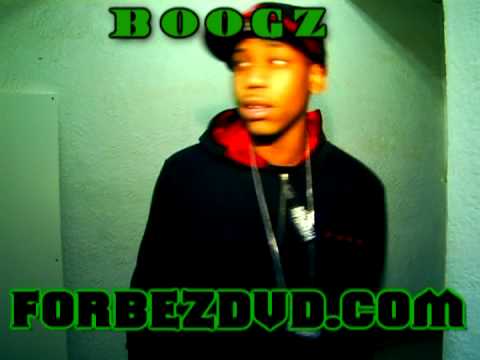 Boogz Boogetz Freestyle For ForbezDVD.com