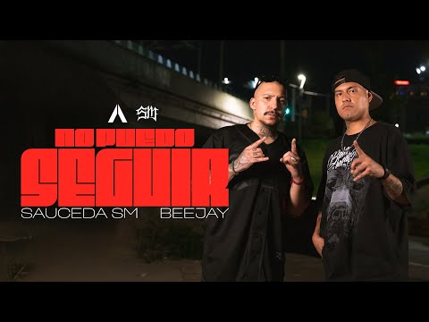 Sauceda SM x Beejay - No Puedo Seguir
