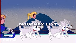 Naughty List Music Video