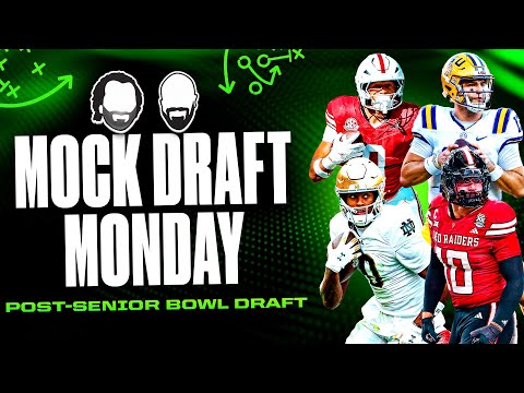 Post-Senior Bowl Mock Draft!