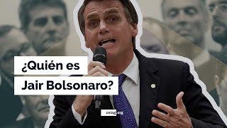 ¿Quién es Jair Bolsonaro? - Perfiles de la derecha regional