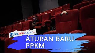 Pemerintah Perpanjang PPKM 5-18 Oktober 2021, Berikut Aturan Barunya, Ada Beberapa yang Dilonggarkan