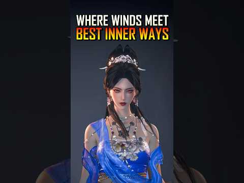 The 2 Best Inner Ways You NEED in Every Build #wherewindsmeet