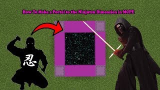 How To Make a Portal to the Ninjutsu Dimension in MCPE (Minecraft PE)