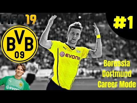 FIFA 19 - Dortmund Career Mode  - EP 1 - HD