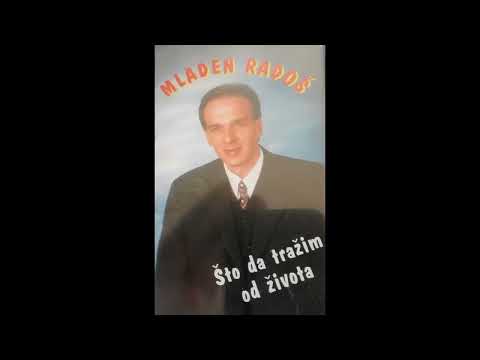Mladen Rados - Pjesma Majci (Oficijalni Audio iz 1999 godine)