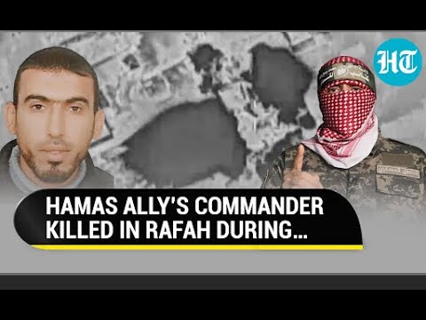 Senior Islamic Jihad Commander Preparing Militants For Israel’s Rafah Operation Killed | Watch