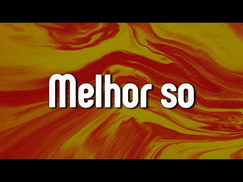 Kayblack e Baco Exu dos Blues – Melhor so (Letra/Lyrics) | Official Music Video