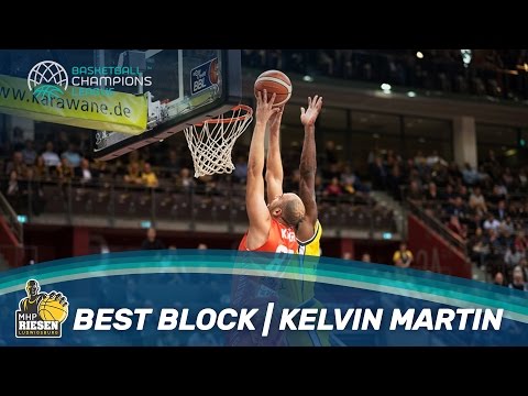 Kelvin Martin | Best Block - Basketball Champions League