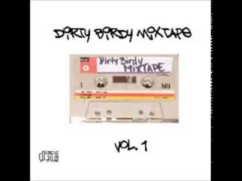 Dirty Birdy Ft, Dr. Stank - Take my Life Away