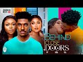 BEHIND CLOSED DOORS - RUTH KADIRI, CHIDI DIKE 2023 LATEST NIGERIAN MOVIES