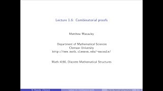 Download the video "Discrete Mathematical Structures, Lecture 1.6: Combinatorial proofs"