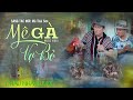 MÊ GÀ VỢ BỎ CHÂU NHẬT LONG MUSIC VIDEO OFFICIAL 4K