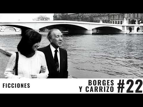 #22 Ficciones | Borges entrevista Carrizo (Remasterizado)