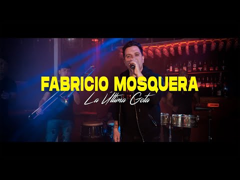 FABRICIO MOSQUERA - LA ÚLTIMA GOTA (Inédito)