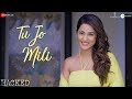 Tu Jo Mili Hacked Hina Khan Vikram Bhatt Jeet Gannguli Shakeel Azmi