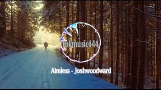 Josh Woodward-Aimless [Acoustic Group Music]