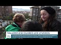 Talleres escolares Los Viveros